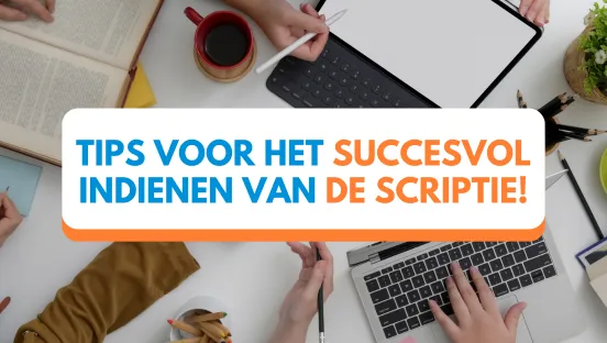 Zes tips die je moet weten om je scriptie succesvol in te dienen