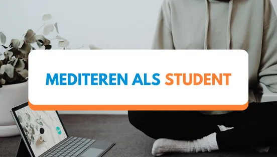 Mediteren als student