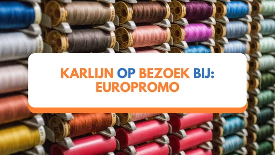 Karlijn op bezoek bij: Europromo