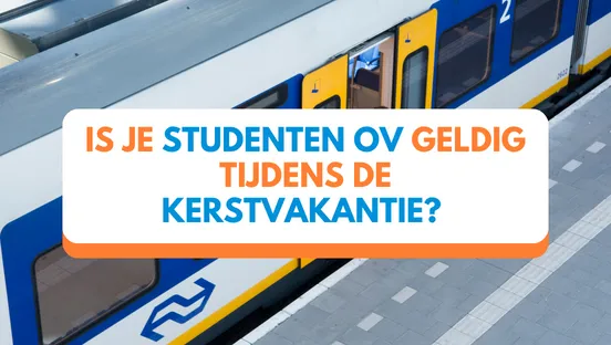 Is je studenten OV-geldig tijdens de kerstvakantie?