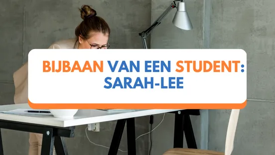 Bijbaan van een student: Sarah-Lee