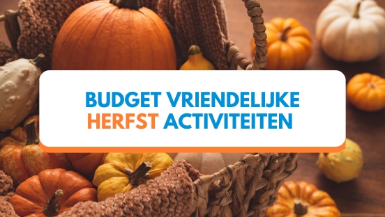 Budget vriendelijke herfst activiteiten