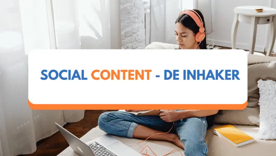 Social content - de inhaker