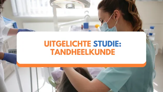 Uitgelichte studie: Tandheelkunde