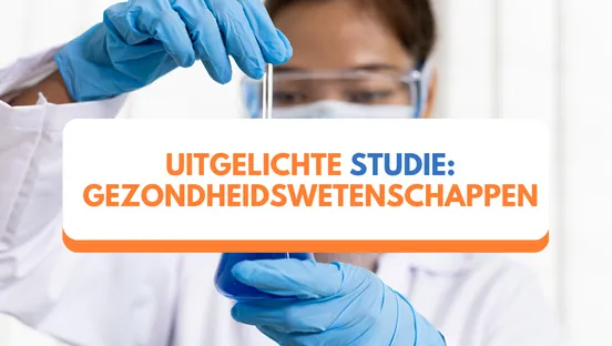 Uitgelichte studie: gezondheidswetenschappen