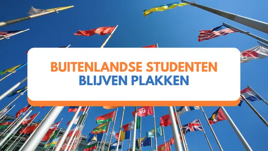 Buitenlandse studenten blijven plakken