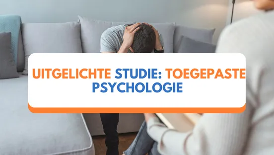 Uitgelichte studie: toegepaste psychologie