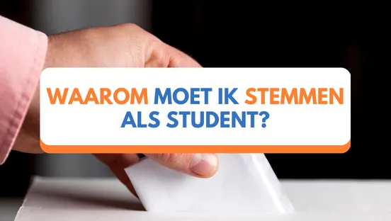 Waarom moet ik stemmen als student?